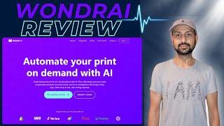 WonderAI Review: Automate Print on Demand with AI #productreview #aitools