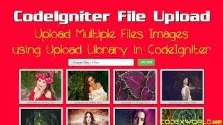 Upload Multiple Images and Files in CodeIgniter