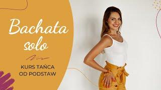 Tutorial in Polish - Bachata from basics Latino dance course online for ladies