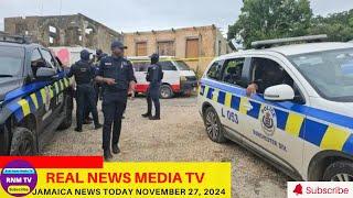 Jamaica News Today November 27, 2024 /Real News Media TV