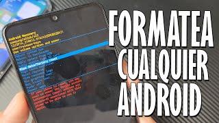 COMO FORMATEAR CUALQUIER ANDROID