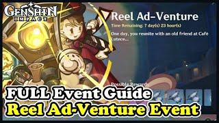 All 5 Reel Ad-Venture FULL Event Guide Genshin Impact