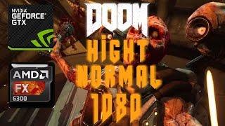 DOOM Gtx 950 AMD FX6300 TesT