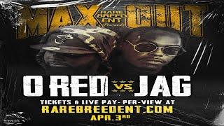 O RED VS JAG | MAX OUT ANNOUNCEMENT # 2 - RBE