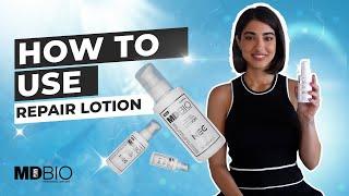 How To Use MD Plus Bio Repair Lotion