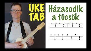  Házasodik a tücsök UKULELE TAB