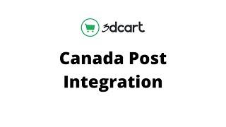 3dcart how do CanadaPost Integration