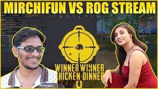 MirchiFun Vs Rog Stream Fight In Bridge | Rog Stream In Same Match | MYT Clan Pubg Game Play