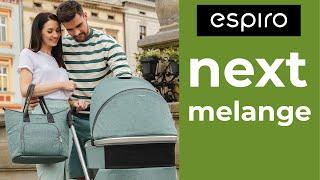 Multifunctional stroller 2in1 ESPIRO NEXT MELANGE 2021