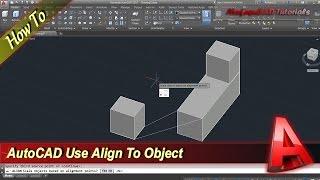 AutoCAD How To Align Object