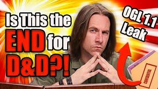 HUGE D&D News LEAK! How OGL 1.1 Can Change Dungeons & Dragons Forever!