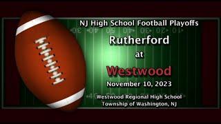 H.S. Football Playoffs- Rutherford at Westwood 11.10.23