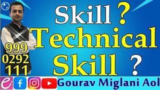 Technical Skills or Traits || By Gourav Miglani