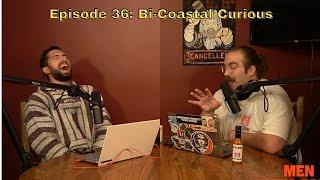 Episode 36 | Bi-Coastal Curious | Don Chenz & Casey Drake | Men With Mics Podcast