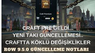 9.5.0 RISE ONLİNE GÜNCELLEME NOTLARI I CRAFT PREMIUM GELDİ I YENİ TAKI GÜNCELLEMESİ ve NELER NELER