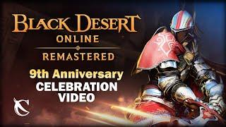 Want to Play Black Desert Online? 9th Anniversary TheChilliers Celebration Video