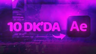 10 Dakikada ADOBE AFTER EFFECTS ÖĞREN 2023 (Bedava Preset Pack)