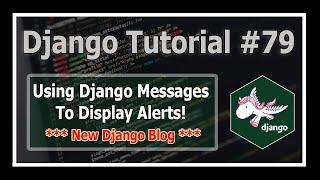 Django Mesasges Framework: Showing Messages in Django blog | Python Django Tutorials In Hindi #79