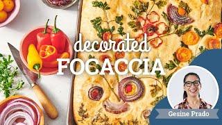 Creating Decorated Focaccia with Gesine Prado