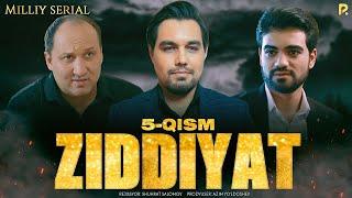 Ziddiyat 5-qism (Milliy serial)