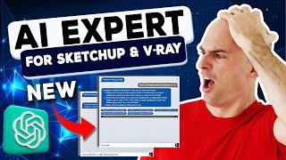 NEW! AI SketchUp & V-Ray Expert using ChatGPT - The FOCUSED AiBot