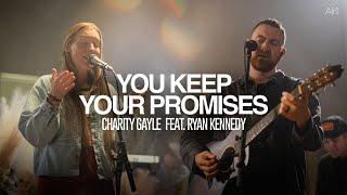 Charity Gayle - You Keep Your Promises (feat. Ryan Kennedy) | Recorded Live with Air1