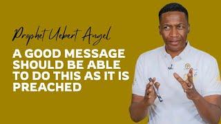 WHAT AN EFFECTIVE PREACHING IS LIKE AND WHAT IT CAN DO - Prophet Uebert Angel