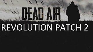 Dead Air Revolution Patch 2 #25 "ЧАЭС2,записи Пепла,"Осколок Неба" и "Смерть Лампа",Генераторы"