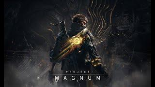 PROJECT MAGNUM - OFFICIAL TEASER TRAILER