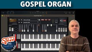 Gospel Musicians ORGAN AUv3/VST - Tutorial: Overview