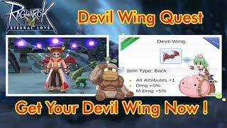 3 Langkah Simple Dapetin Devil Wing ! Devil Wing Quest Ragnarok Mobile Eternal Love