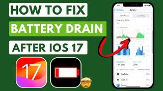 How to fix iPhone battery drains fast after update iOS 17 (Latest Method 2023) #iOS17BatteryFix