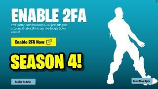 HOW TO ENABLE 2FA IN FORTNITE SEASON 4! (EASY METHOD)