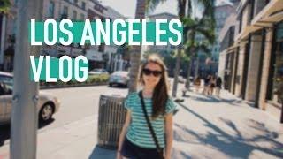 Los Angeles Vlog