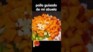 ¡El pollo guisado de MI ABUELA! #Shorts