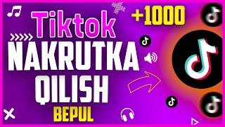 TIKTOK Bepul Nakrutka Qilish / TikTok Nakrutka urish / Tiktok tekin nakrutka qilish