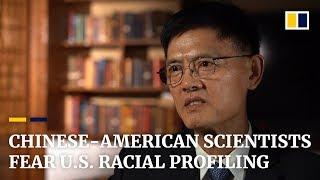 Chinese-American scientists fear US racial profiling