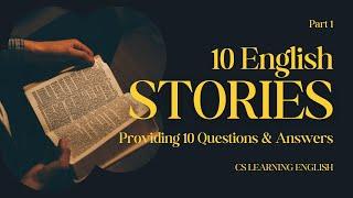 10 English Stories - In Present Simple - Part 1