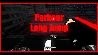 How to Long Jump In Roblox Parkour 2018