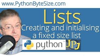 Creating and initialising a fixed size Python list