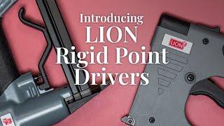 Introducing LION Rigid Point Drivers