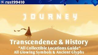 Journey - Transcendence & History (All Collectible Locations Guide) rus199410 [PS4/PS3]