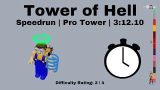 Pro Tower Speedrun | 3:12.10 | Tower of Hell