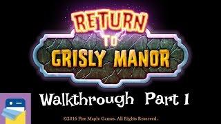 Return to Grisly Manor: Walkthrough Part 1 (Blender) & iOS iPad Air 2 Gameplay (By Fire Maple Games)