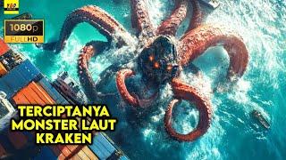 Terciptanya Monster Kraken Si Gurita Raksasa - ALUR CERITA FILM