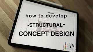 How to Develop a Concept Design | Structural Engineering