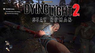 Dying Light 2 Stay Human First Day Gameplay Walkthrough