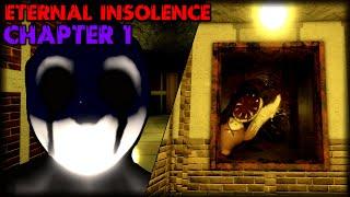 Eternal Insolence - Chapter 1 (Full Walkthrough) | Roblox