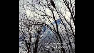 Alexey Filin (DP-6) -  Mental Focus part 01