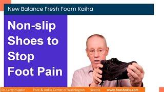 Non-slip Shoes to Stop Foot Pain | Seattle Podiatrist